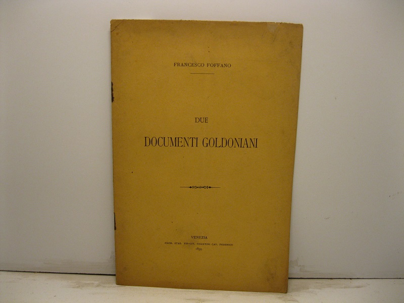 Due documenti goldoniani